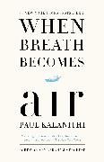 When Breath Becomes Air