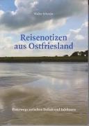 Reisenotizen aus Ostfriesland