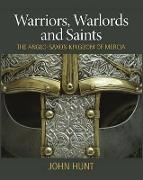 Warriors, Warlords and Saints