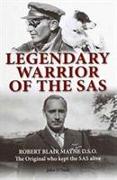 Legendary Warrior of the SAS - Robert Blair Mayne