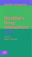 Stockley's Drug Interactions Pocket Companion 2016