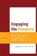 ENGAGING THE DIASPORA