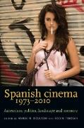 Spanish cinema 1973-2010