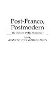 Post-Franco, Postmodern