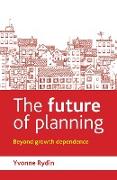 The Future of Planning