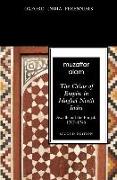 The Crisis of Empire in Mughal North India Awadh and Punjab, 1707-1748