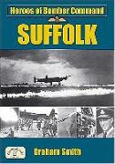 Heroes of Bomber Command: Suffolk