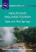 Health and Wellness Tourism