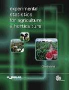 Experimental Statistics for Agriculture and Horticulture