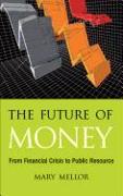 The Future of Money