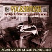 VOLKSMUSIK AUS LIECHTENSTEIN