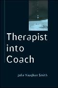 Therapist into Coach