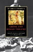 The Cambridge Companion to Greek and Roman Theatre