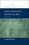 Work, Consumerism and the New Poor
