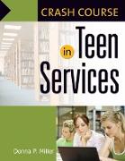 Crash Course in Teen Services