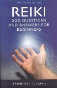 Reiki Q&A: 200 Questions and Answers for Beginners