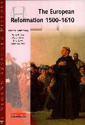 Heinemann Advanced History: European Reformation 1500-1610