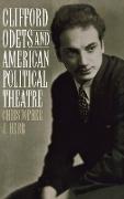 Clifford Odets and American Political Theatre