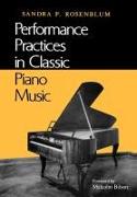 Performance Practices in Classic Piano Music