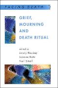 Grief, Mourning and Death Ritual