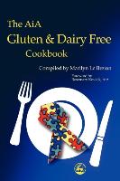 The Aia Gluten and Dairy Free Cookbook