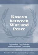 Kosovo between War and Peace