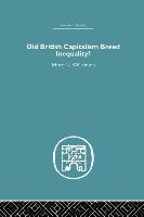 Did British Capitalism Breed Inequality?