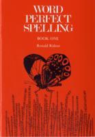 Word Perfect Spelling: Book 1