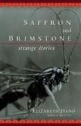 Saffron and Brimstone.Strange Stories