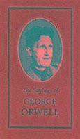 The Sayings of George Orwell