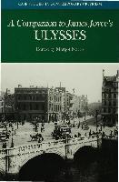 A Companion to James Joyce's "Ulysses"