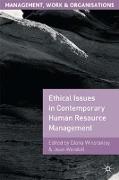 Ethical Issues in Contemporary Human Resource Management