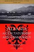 Albania as Dictatorship and Democracy