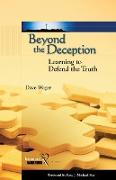 Beyond the Deception