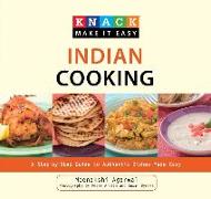 Knack Indian Cooking: A Step-By-Step Guide to Authentic Dishes Made Easy