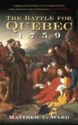 The Battle for Quebec 1759