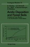 Acidic Deposition and Forest Soils