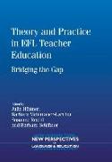 Theory Practice Efl Teacher Education Hb: Bridging the Gap