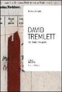 David Tremlett. The thinking in space