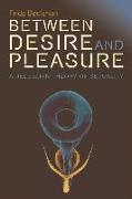 Between Desire and Pleasure