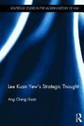 Lee Kuan Yew's Strategic Thought