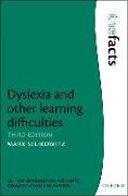 Dyslexia and Other Learning Difficulties