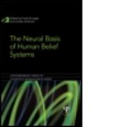 The Neural Basis of Human Belief Systems