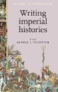 Writing Imperial Histories