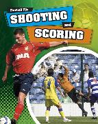 Shooting and Scoring