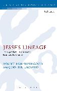 Jesse's Lineage: The Legendary Lives of David, Jesus, and Jesse James