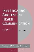 Investigating Adolescent Health Communication: A Corpus Linguistics Approach
