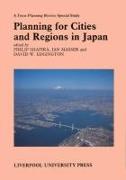 Planning for Cities and Regions in Japan: Volume 1