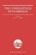 The Consequences of Possession