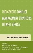 Indigenous Conflict Management Strategies in West Africa